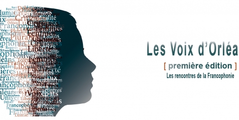 FIRST EDITION OF LES VOIX D'ORLÉANS, A ROUND TABLE SERIES FROM 20 TO 21 MAY 2016